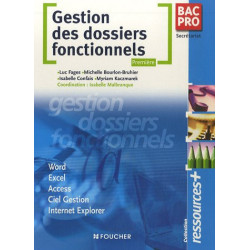 Gestion des dossiers fonctionnels 1e Bac Pro Secrétariat