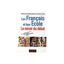 Les Français et leur école : Le miroir du débat