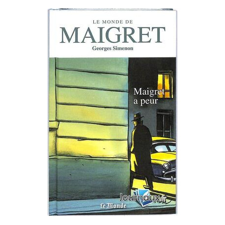 Le Monde de Maigret Volume 8 : Maigret a peur