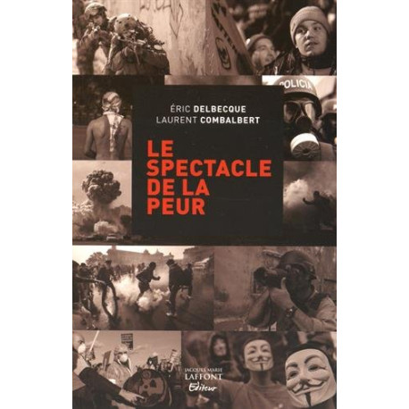 Le spectacle de la peur