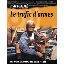 Le trafic d'armes