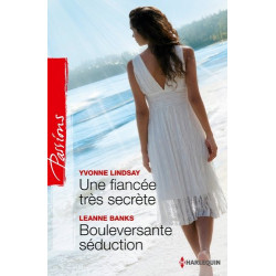 Une fiancée très secrète - Bouleversante séduction