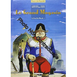 Le Fond du Monde T04: Le Grand Magasin