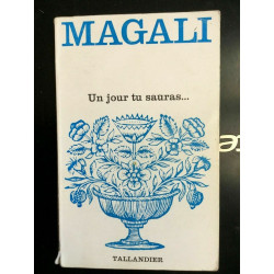 magali Un jour tu sauras tallandier