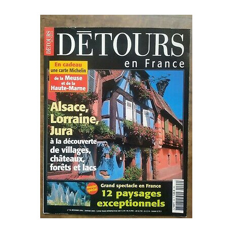 Détours en France Nº 94 Décembre 2004 Janvier 2005 alsace lorraine...