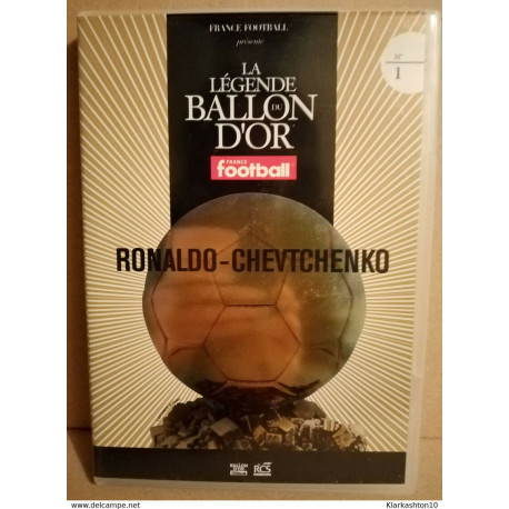 La Légende du Ballon d'Or N°1 - Ronaldo-Chevtchenko/ DVD