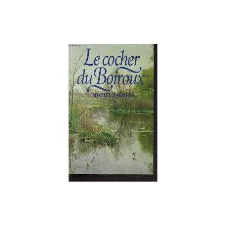 Le cocher du Boiroux