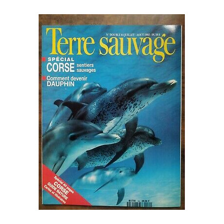 Terre Sauvage n64 juillet août 1992 Spécial corse Sentiers Sauvages