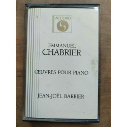 Emmanel Chabrier Oeuvres pour piano - Barbier Cassette Audio-K7 Accord