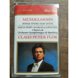 Mendelssohn Songe d'une nuit d'été - Claus Peter Flor Cassette...