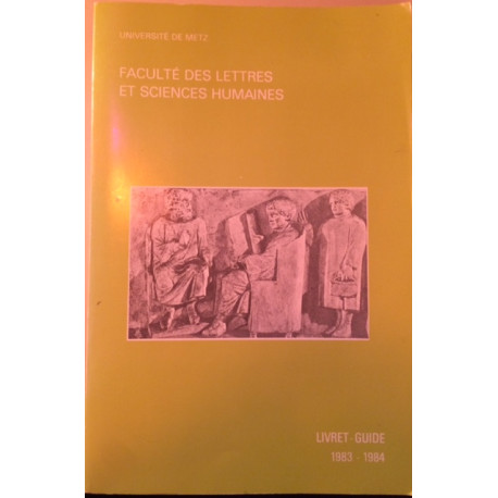 FACULTE DES LETTRES ET SCIENCES HUMAINES - LIVRET GUIDE 1983 - 1984