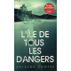 L'île de tous les dangers