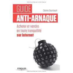 Guide anti-arnaque : Acheter et vendre en toute tranquillité sur...