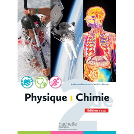 Physique-Chimie 2de grand format - Edition 2014