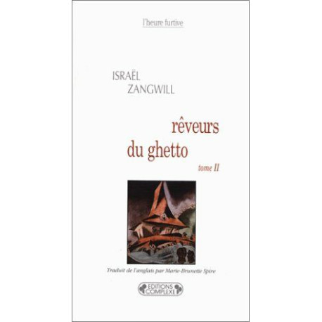 Rêveurs du ghetto tome 2