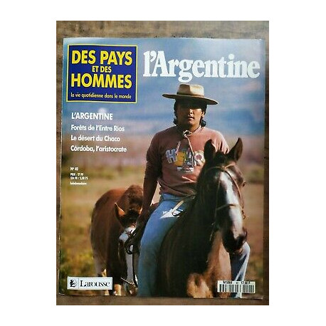 Des Pays et Des Hommes n 40 L'argentine 1990