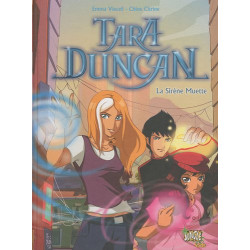 Tara Duncan Tome 1 : La Sirène Muette