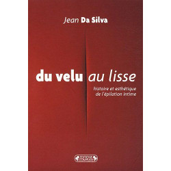 Du Velu au Lisse : Histoire et esthétique de l'épilation intime