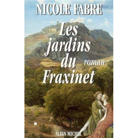 Les Jardins du Fraxinet