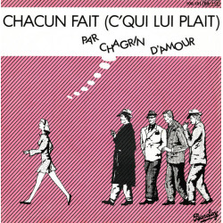 Chacun Fait (C'qui Lui Plait)