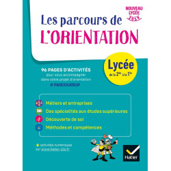 Les parcours de l'Orientation - Lycée - cahier de l'élève