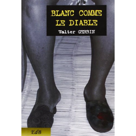 Blanc comme le diable