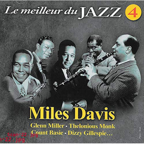 Le meilleur du jazz 4 - miles davis glenn miller