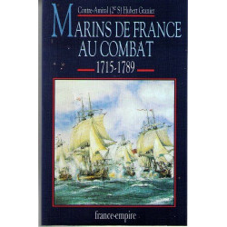 Marins de France au combat - 1715 1789 tome 3