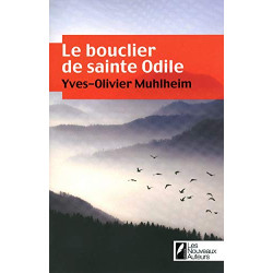 LE BOUCLIER DE SAINTE ODILE