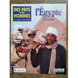 Des Pays et Des Hommes n 102 l'égypte Le Caire 1992