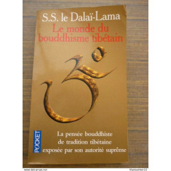 S.S. Le Dalaï Lama - Le monde du Bouddhisme tibétain / Pocket