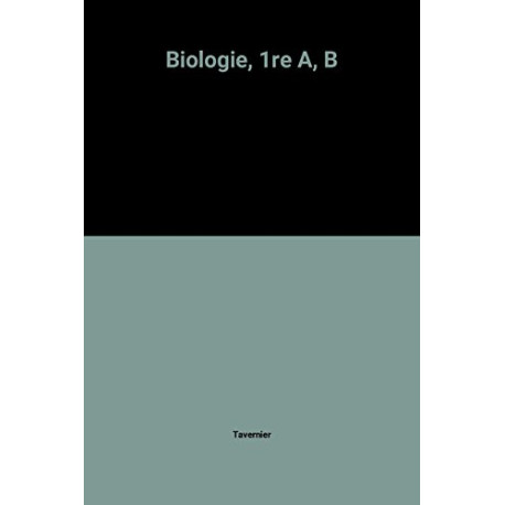 Biologie 1re A B