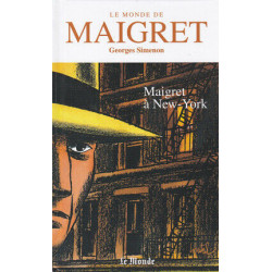 Le Monde de Maigret Volume 7 : Maigret à New-York