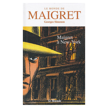 Le Monde de Maigret Volume 7 : Maigret à New-York