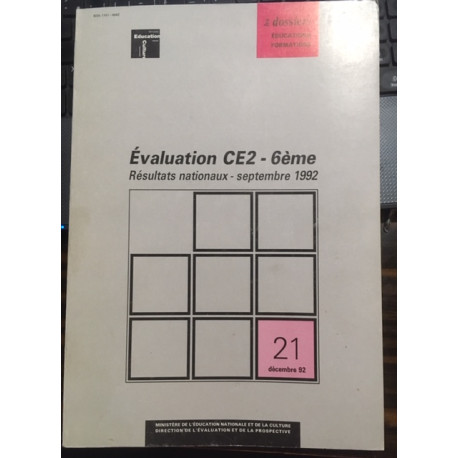 EVALUATION CE2 - 6ème - RESULTATS NATIONNAUX - SEPTEMBRE 1992