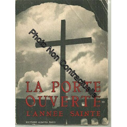 La porte ouverte l'année sainte