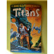 Titans Nº67 / Aout 1984