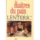 Les maîtres du pain