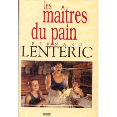 Les maîtres du pain