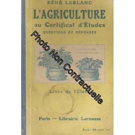 L'agriculture Au Certificat D'études (Questions Et Réponses) Livre...