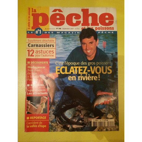 La Pêche Et Les Poissons Nº748 C'est L'époque des Gros Poissons 2007