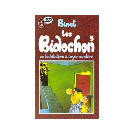 Les bidochon tome 3 : en habitation à loyer modéré