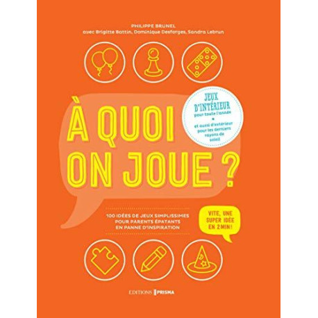 A quoi on joue ? Jeux d'intérieur