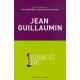 Jean Guillaumin : Entre rêve moi et réalité