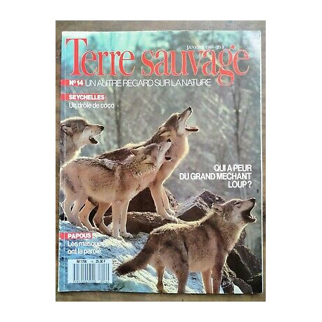 Terre Sauvage n14 Janvier 1988 Qui a peur du grand mechant loup