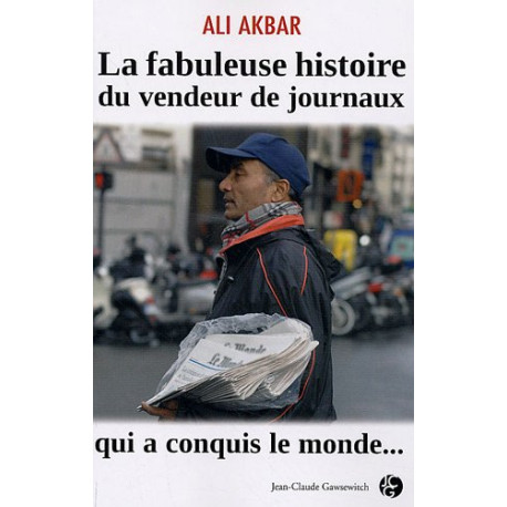 La fabuleuse histoire du vendeur de journaux qui a conquis le monde