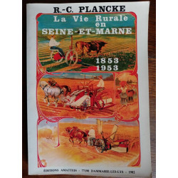 r c plancke La vie rurale en et marne 1853 1953 amatteis 1983