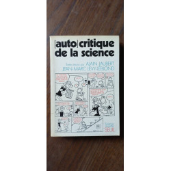 Alain Jaubert Auto Critique de la science