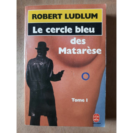 Le cercle bleu Tome 1 Le livre de poche