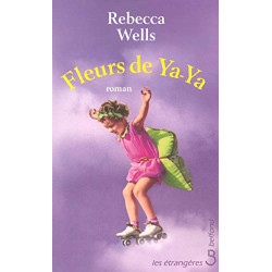 Fleurs de Ya-Ya